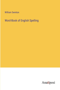 Word-Book of English Spelling