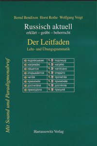 Russisch Aktuell / Der Leitfaden. Lehr- Und Ubungsgrammatik