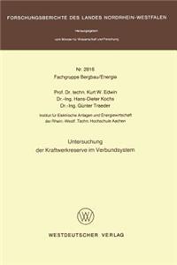 Untersuchung der Kraftwerkreserve im Verbundsystem