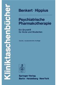 Psychiatrische Pharmakotherapie
