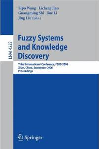 Fuzzy Systems and Knowledge Discovery