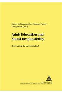 Adult Education and Social Responsibility