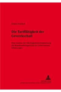 Die Tariffaehigkeit Der Gewerkschaft