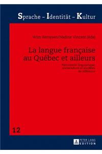 langue française au Québec et ailleurs