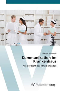 Kommunikation im Krankenhaus