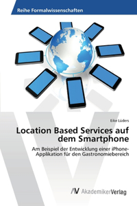 Location Based Services auf dem Smartphone