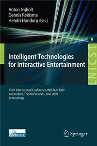 Intelligent Technologies for Interactive Entertainment