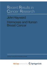 Hormones and Human Breast Cancer