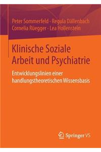 Klinische Soziale Arbeit Und Psychiatrie