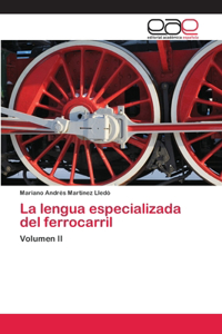 lengua especializada del ferrocarril
