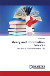 Library and Information Services