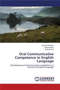 Oral Communicative Competence in English Language