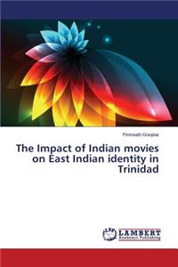 Impact of Indian movies on East Indian identity in Trinidad