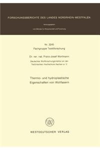 Thermo- und hydroplastische Eigenschaften von Wollfasern