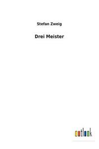 Drei Meister