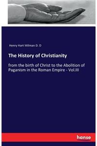 The History of Christianity