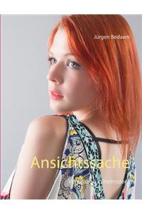 Ansichtssache