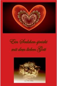 Seelchen spricht mit dem lieben Gott