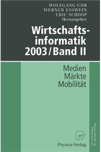 Wirtschaftsinformatik 2003/Band II