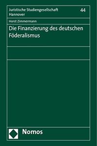 Die Finanzierung Des Deutschen Foderalismus