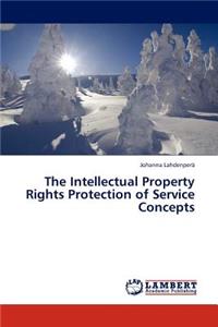 The Intellectual Property Rights Protection of Service Concepts