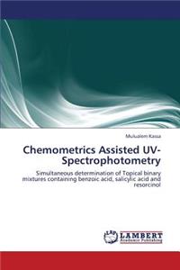 Chemometrics Assisted UV-Spectrophotometry