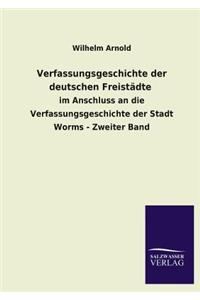 Verfassungsgeschichte Der Deutschen Freistadte