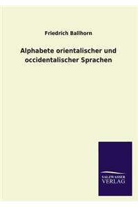 Alphabete Orientalischer Und Occidentalischer Sprachen