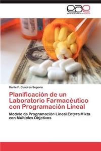 Planificación de un Laboratorio Farmacéutico con Programación Lineal