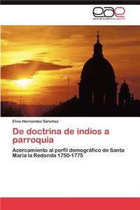 De doctrina de indios a parroquia