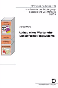 Aufbau eines Wertermittlungsinformationssystems