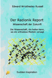 Der Radionik Report