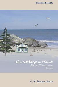 Ein Cottage in Maine