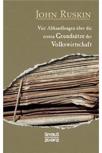 Vier Abhandlungen über die ersten Grundsätze der Volkswirtschaft