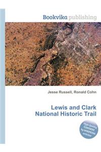 Lewis and Clark National Historic Trail