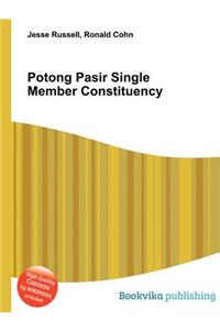 Potong Pasir Single Member Constituency