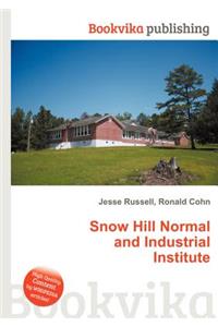 Snow Hill Normal and Industrial Institute
