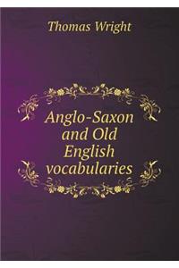 Anglo-Saxon and Old English Vocabularies