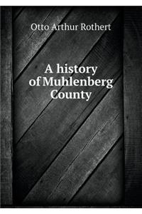 A History of Muhlenberg County