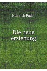 Die Neue Erziehung