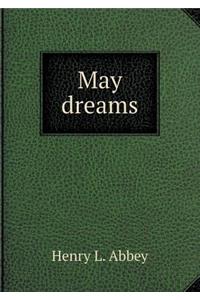 May Dreams