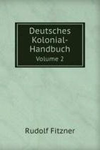 Deutsches Kolonial-Handbuch