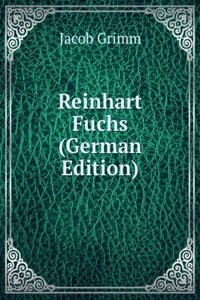 Reinhart Fuchs (German Edition)
