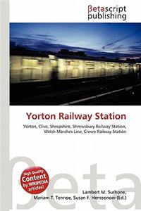 Yorton Railway Station