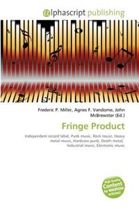 Fringe Product