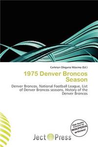 1975 Denver Broncos Season