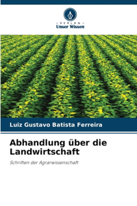 Abhandlung über die Landwirtschaft