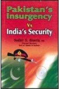Pakistan Insurgency Vs India’s Security: Tackling Military in Kashmir