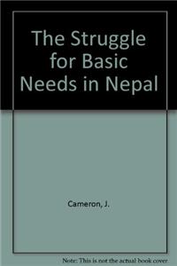 The Struggle For Basic Needs In Nepal