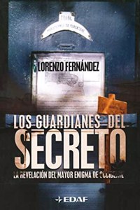 Los Guardianes Del Secreto